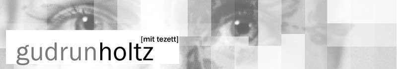 Gudrun Holtz // Kulturwissenschaft und Autorin - Theater